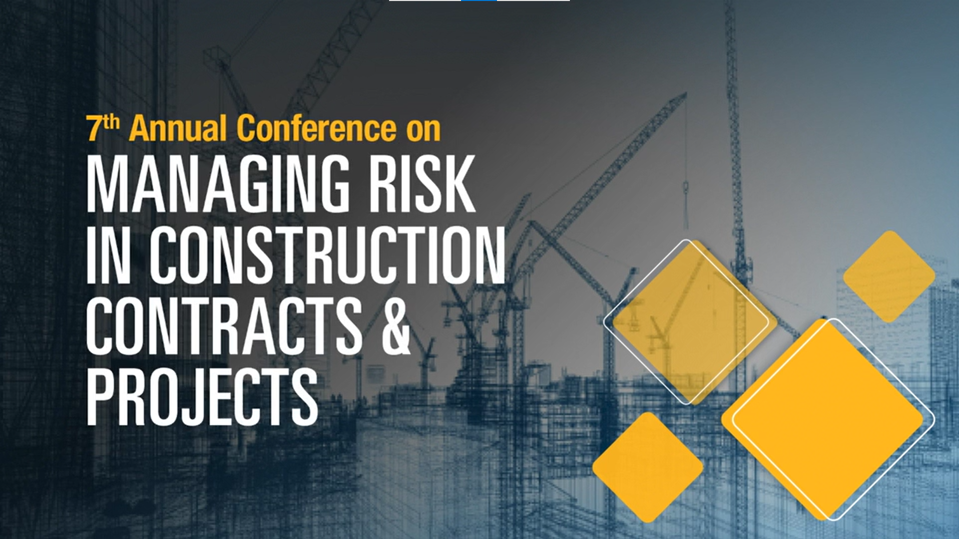 Managing risk in construction contracts and projects conference banner